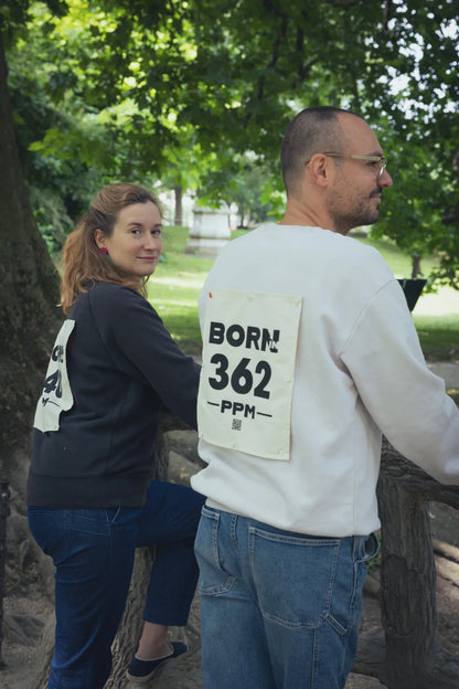 Le sweat "BORN IN ... PPM" (Personnalisé & revalorisé)