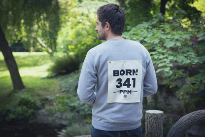 Le sweat "BORN IN ... PPM" (Personnalisé & revalorisé)